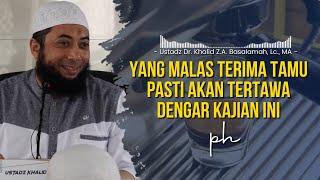 Kajian Paling Lucu tentang Kisah Salman Al-Farisi dan Abu Darda bahas masalah Tamu