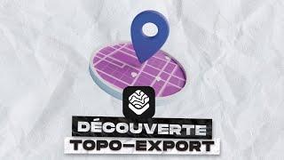 Découverte de Topo Export, l'outil de map vectoriel