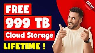 How to Get Free 1 Petabyte (~ 999 TB) Cloud Storage ️ for Lifetime | Free Unlimited Cloud Storage