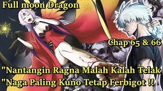 PERTEMUAN PARA RAJA NAGA & MARKAS BLOODLINE OF SCALE | MANGA RAGNA CRIMSON ( LANJUTAN ANIME ) PART 5