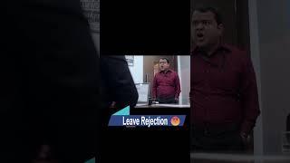 Leave Rejection #LeaveRejection #WorkBound #NoTimeOff #OfficeLife #WorkLifeBalance #CorporateLife