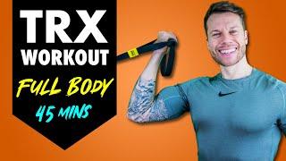 Lean Muscle-Building TRX Workout (Full Body 45 Minutes)