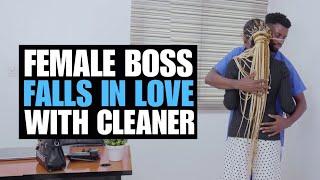 Female Boss Falls In Love With Cleaner | Moci Studios