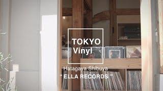 TOKYO VINYL #9 ELLA RECORDS in Shibuya