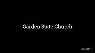 Garden State Church Regional Sunday Service