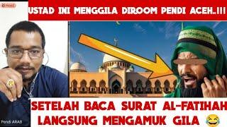 MengerikanSetelah Baca Al-fatihah Muslem Ini Ngamuk² Diroom Pendi Aceh, Jiwa Mereka Tergoncang