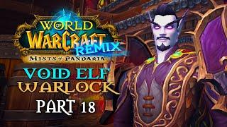 Let's Play WoW Remix: Mists of Pandaria | Part 18: Stormstout Brewery | Void Elf Warlock Gameplay