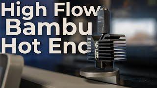 REAL High Flow Bambu Hotend from E3D?!? - Install & Test AT E3D