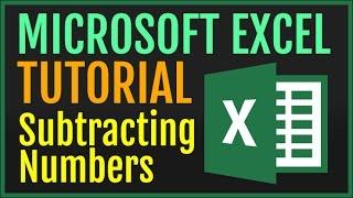 Excel Tutorial: Subtracting Numbers