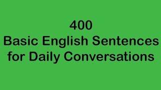 400 Basic English Sentences for Daily Conversations