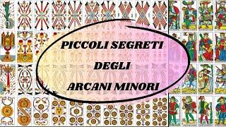 PICCOLI SEGRETI DEGLI ARCANI MINORI