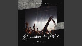 El nombre de Jesús Medley (Live)
