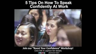 5 tips on how to speak confidently at work by Jonathan Yabut