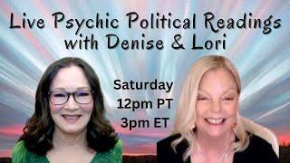 Live Timestamped Psychic 2024 Election Reads w/The Way of Positive Change & Denise Knight Divination