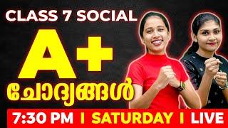 Class 7 Social Public Exam | Zero to Hero Series | ഉറപ്പായും വരുന്ന A+ Questions  | Exam Winner|