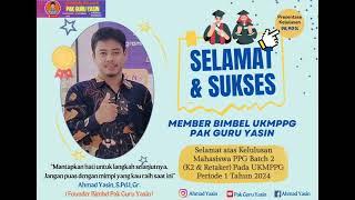 Kualitas dan Prestasi Bimbel PPG Pak Guru Yasin