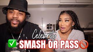 CELEBRITY SMASH OR PASS CHALLENGE! (WE STARTED FIGHTING)