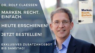  Mein Buch "Marken. Recht. Einfach." ist heute erschienen! #rolfclaessen