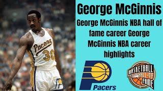 George McGinnis NBA hall of fame career George McGinnis NBA career highlights