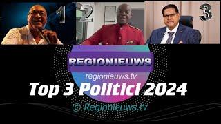 Regionieuws TV Suriname - Top 3 Politici van 2024