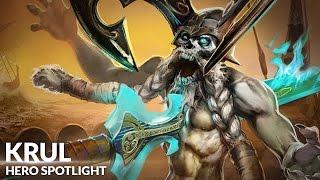 Krul Hero Spotlight