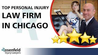 PERSONAL INJURY LAW FIRM CHICAGO IL (Top Personal Injury Lawyer)