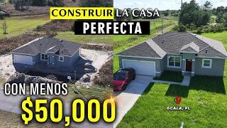 ¿Cómo CONSTRUIR con $50,000 Una Casa NUEVA en Ocala, FL? | 4 Hab - 2.5 baños | Sin Alfombras