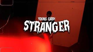 Young Cardi - STRANGER (Official Music Video)