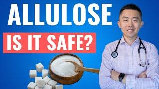 Is Allulose REALLY the best sweetener? | Safety profile and latest evidence review 2022