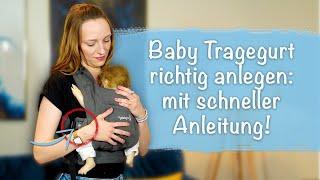 Baby Tragegurt richtig anlagen: Darauf solltest du achten! (einfache Anleitung)