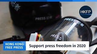 Support Hong Kong Free Press - help safeguard non-profit independent journalism in 2020