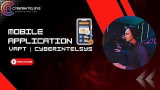 Mobile Application VAPT | Cyberintelsys