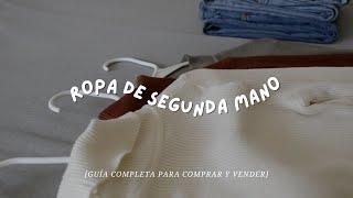 Ropa de segunda mano  [Guía completa para comprar y vender tus prendas]