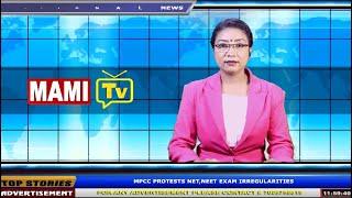 MAMI TV NEWS UPDATE MANIPURI NEWS || 12th JULY, 2024 || 12:00 PM