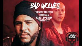 BAD WOLVES' Doc Coyle Opens Up About Ex-Singer Tommy Vext