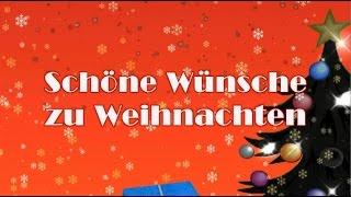 Schöne Weihnachtswünsche: Schöne Wünsche zu Weihnachten 2023