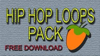 Hip pop loops free download/hip hop beat fl studio/hip hop beat pack