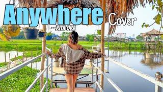 Anywhere - cover by @MissyChilii859 || Rita Ora