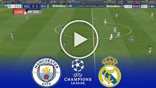 LIVE : Manchester City vs Real Madrid | UEFA Champions League 23/24