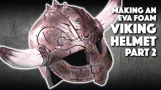 Making An EVA Foam Viking Helmet Part 2