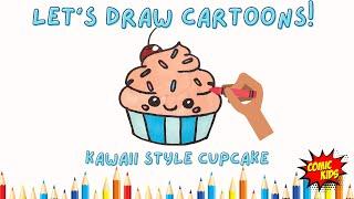 How to Draw a Kawaii Cupcake | Drawing Tutorial for Kids Beginner