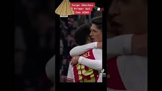 Primer Gol Jorge Sánchez AJAX #ajax #parati #jorgesanchez #selecionmexicana #youtubeshorts