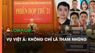 Vụ Việt Á Không chỉ là tham nhũng