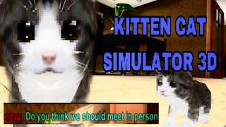 The cat simulator of our childhoods