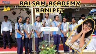 BALSAM ACADEMY Bharathi Nagar, Ranipet | Balsam Academy School