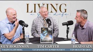 Tim Carter on Community Design, Teachers, Growth | EP 02 Living a Good Life