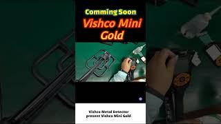 Vishco Mini Gold Metal Detector Metal Detector Comming Soon