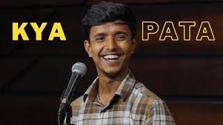 Kya Pata || By Sahil Kumar || Hindi Poem