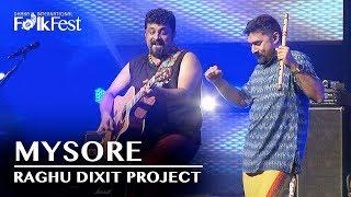 Mysore Se Aayi by Raghu Dixit Project | Dhaka International FolkFest 2018