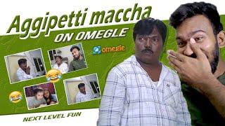  Aggipetti Maccha FIRST TIME on Omegle || Next level Fun || Bhuvaneswarreddy  
